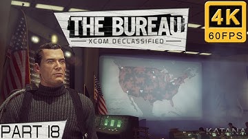 The Bureau XCOM Declassified Walkthrough | Part 18 | Commander | Chapter 6: The Last War