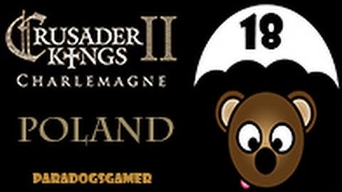 Crusader Kings 2 Charlemagne - Poland - Episode 18