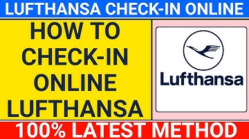 How to check in lufthansa online boarding pass | how to check in online for flight