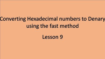 Converting Hexadecimal to Denary (Fast Method)