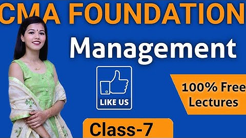 CMA Foundation Management || Class-7 || Himanshi Mam || DEEPAK CLASSES
