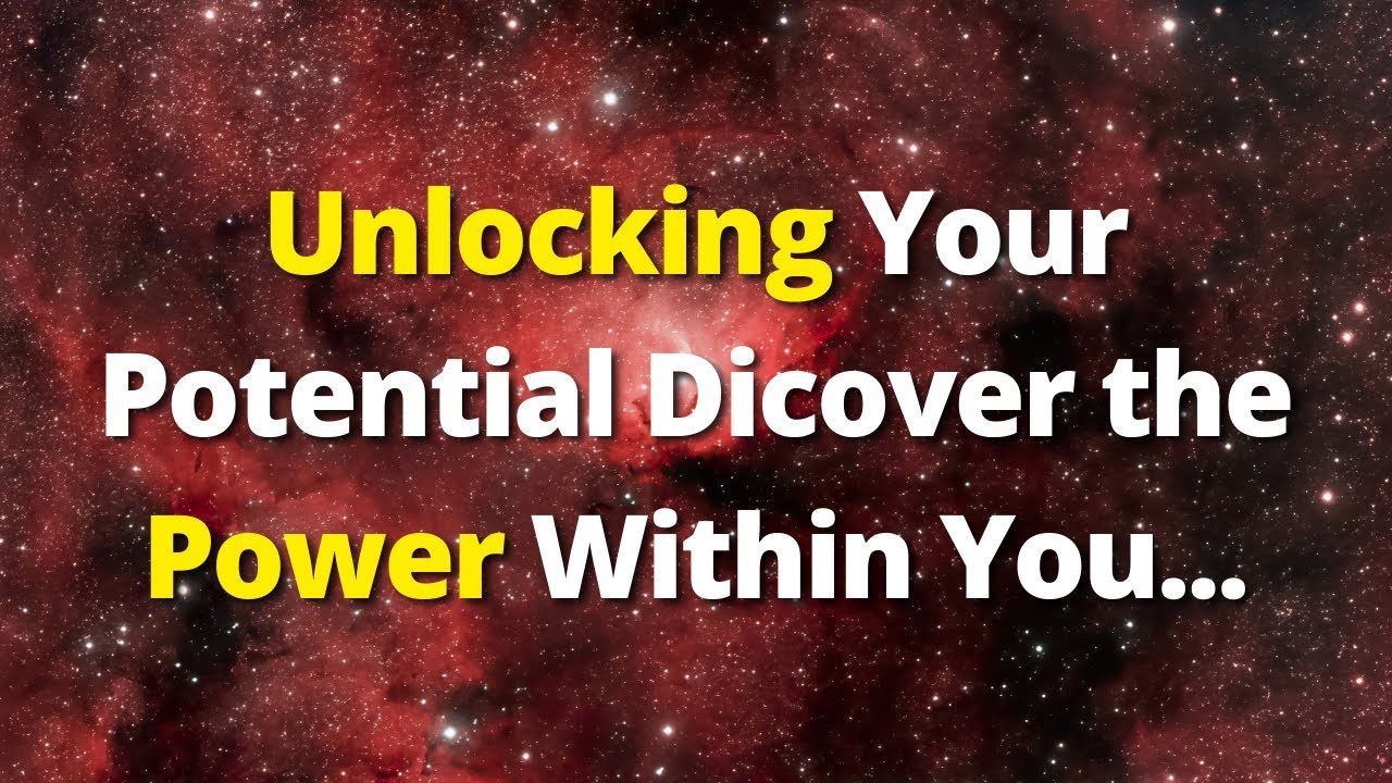 Unlock Your Potential | Discover The Power Within You - YouTube