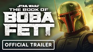 Star Wars: The Book of Boba Fett - Official Trailer (2021) Temuera Morrison, Ming-Na Wen