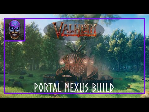 Valheim - Portal Nexus Build