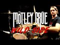 Mötley Crüe - Wild Side - Drum Cover