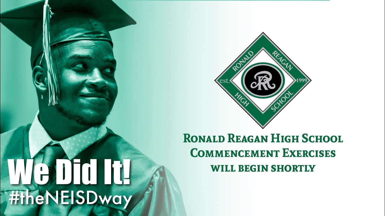 Ronald Reagan High School 2019 Graduation Ceremony YouTube