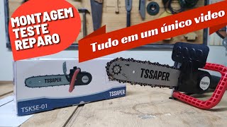 Kit Motoserra para Esmerilhadeira "MONTAGEM, TESTE E MANUTENÇÃO" TSSAPER