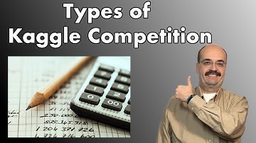Types of Kaggle Competitions