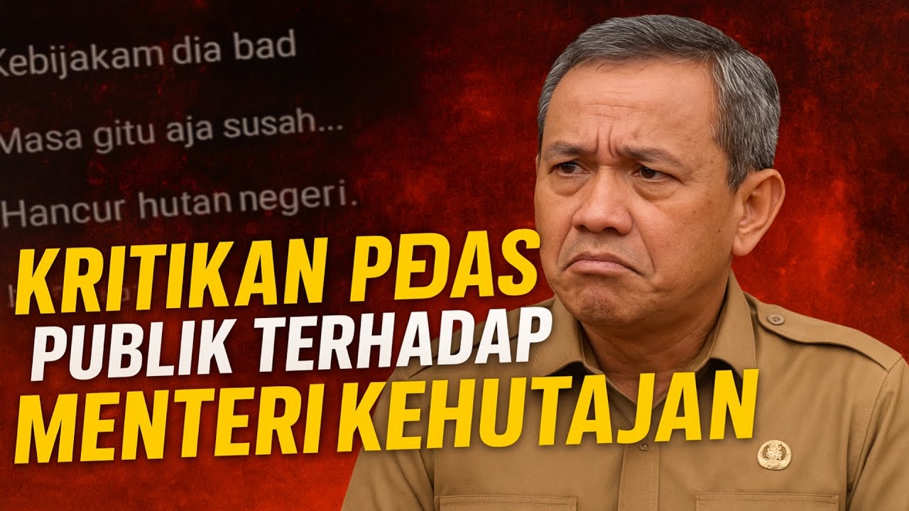 Ramai di Medsos! Menteri Kehutanan Jadi Sorotan Tajam Warganet