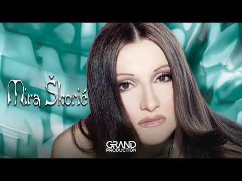 Mira Skoric - Sama ostacu - (Audio 2001)