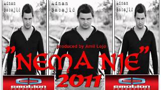 Video thumbnail of "Adnan Babajic - Nema nje  2011"