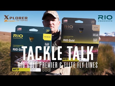 Xplorer Fly Fishing Tackle Talk with RIO Premier & Elite Gold Fly