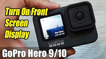 GoPro Hero 9/10: How to Turn On Front Screen Display