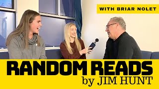 Random Reads by Jim Hunt with Briar Nolet