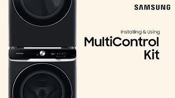 Installing the MultiControl kit to your Samsung washer and dryer | Samsung US
