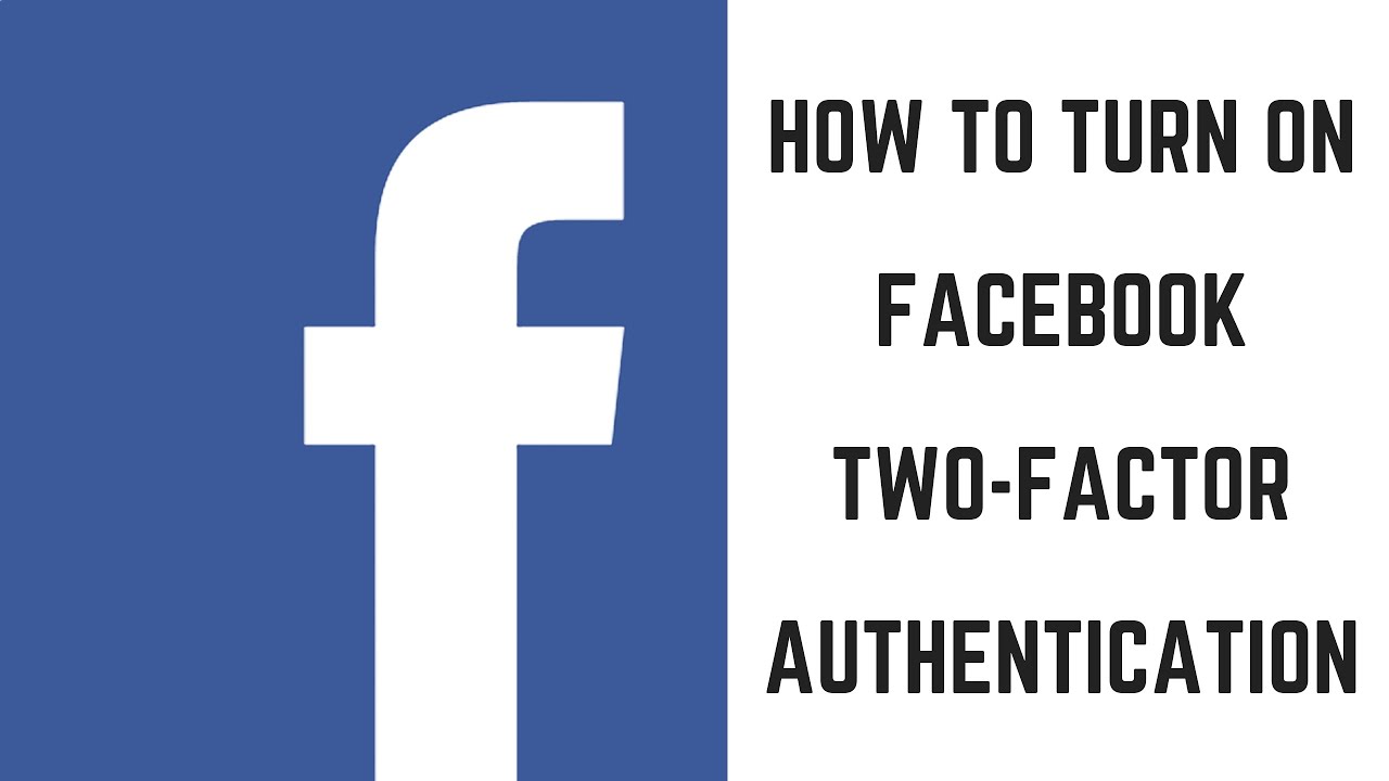 Tutorial: Facebook 2-factor authentication, step-by-step