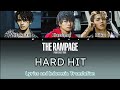 THE RAMPAGE from EXILE TRIBE - HARD HIT | Lyrics and Indonesia Translation