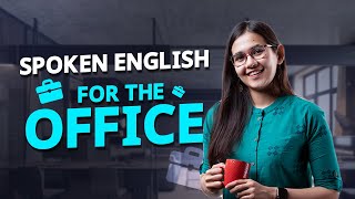 চাকরির প্রস্তুতি নিতে Spoken English কোর্স | Spoken English for the Office