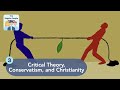 Critical Theory, Conservatism, and Christianity | The Regular People Podcast Ep. 3