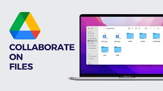 Ultimate Guide: Collaborating on Files in Google Drive