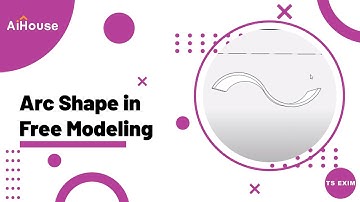 [Free Modeling FAQ] How to draw arc shape in free modeling new? | Aihouse