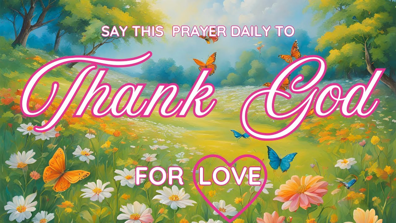 WORSHIP and PRAISE (48): Jesus loves me | A Prayer to thank God for His ...