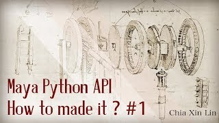 Maya Python API ~ How to made it? #1 「A simple hello world plug-in」蟒蛇寫 Maya Plug-in ? 第一集