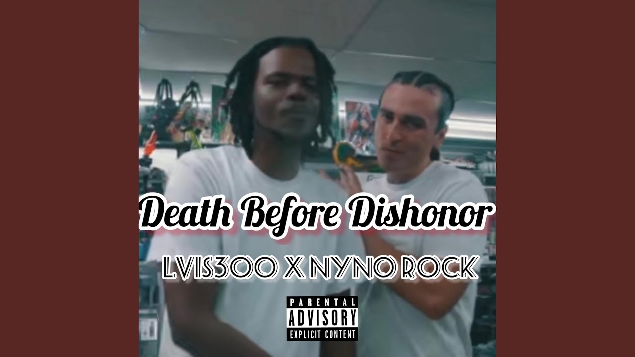Death Before Dishonor (feat. Nyno Rock) - YouTube