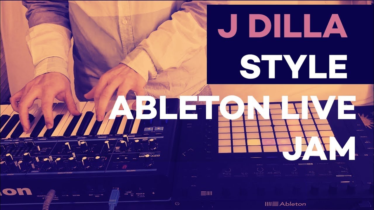 J Dilla Style Ableton Live Jam beatmaking materiel