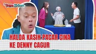 Denny Minta Kue Pacar Cina, Yang Dateng Cina Beneran... | Tawa Kalcer Eps 04 (4/4)
