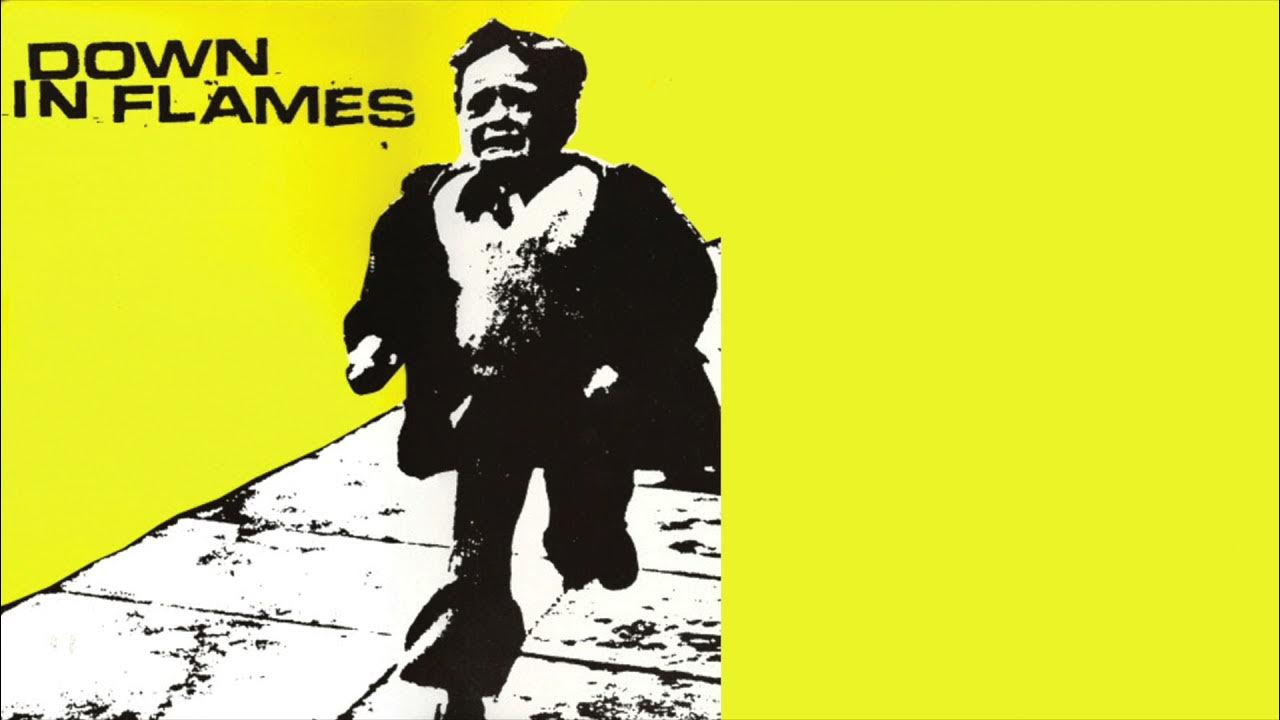 Down In Flames Down In Flames [FULL ALBUM STREAM] YouTube