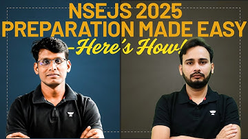 NSEJS 2025 Preparation made easy | Prashant Jain | Ashish Kumar #nsejs