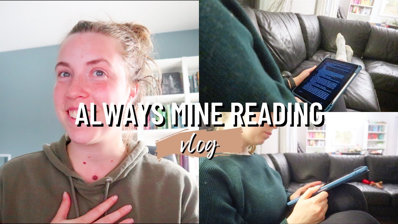 ALWAYS MINE BY LAURA PAVLOV READING VLOG | Reading Indie Romance ...