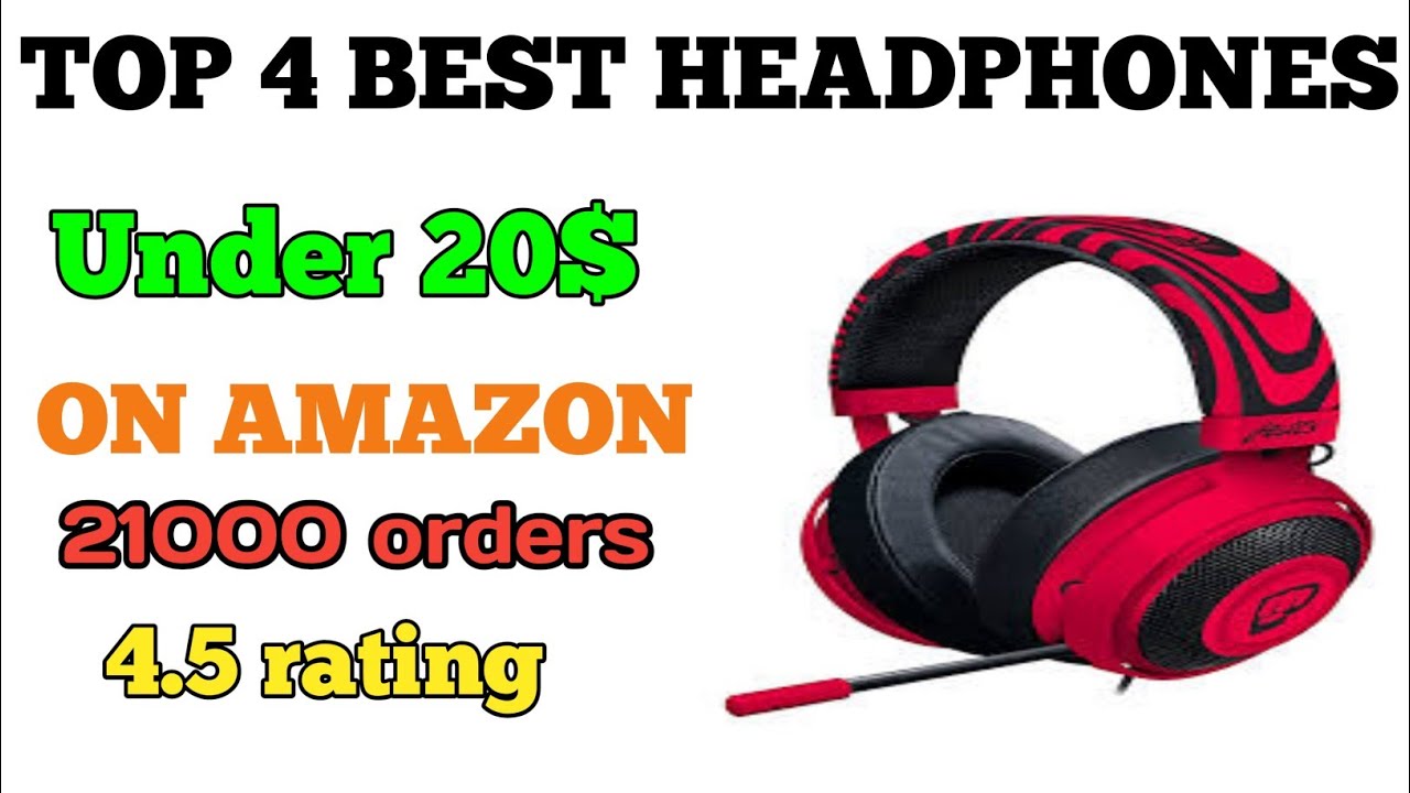 Top 4 headphones under 20 dollar on AMAZON low budget 