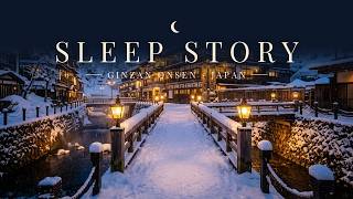Sleep Story: A Snowfall Evening in a Hot-Spring Town | Ginzan Onsen ❄️ | Fall Asleep Fast screenshot 5