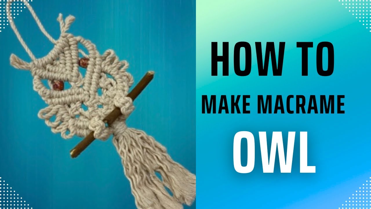 Macrame owl wall hanging/ how to make macrame owl hanging /simple easy