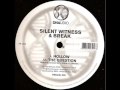 Silent Witness & Break - Hollow