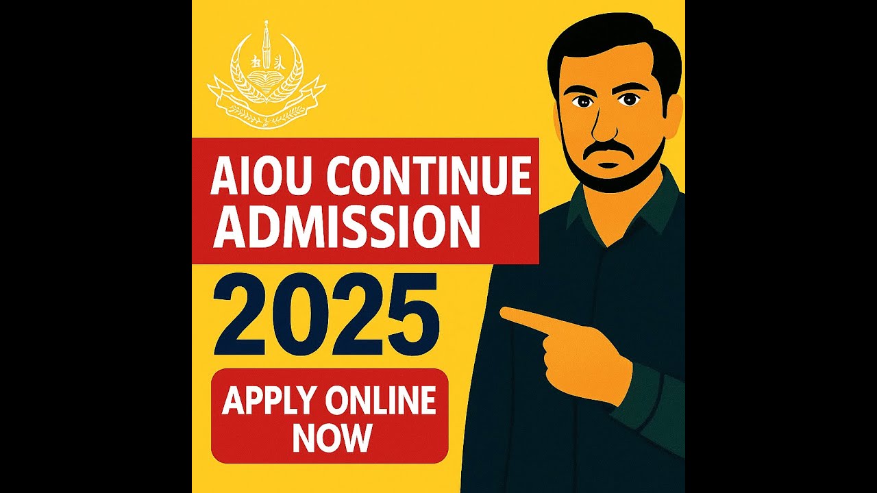 AIOU Admission 2025 | Continue Student Admission Form | BA, FA, Matric ...