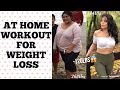 AT HOME WORKOUT FOR WEIGHT LOSS | Lizeth Barreto