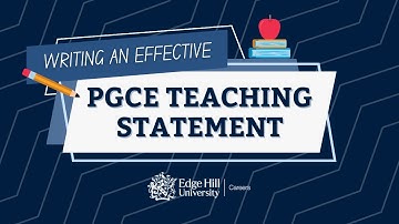 How to Write an Effective PGCE Teaching Statement