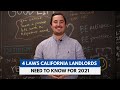 4 Laws California Landlords Need to Know for 2021