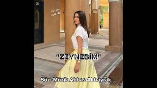 Zeynebi̇m Söz - Müzik Abbas Akbayrak Resimi