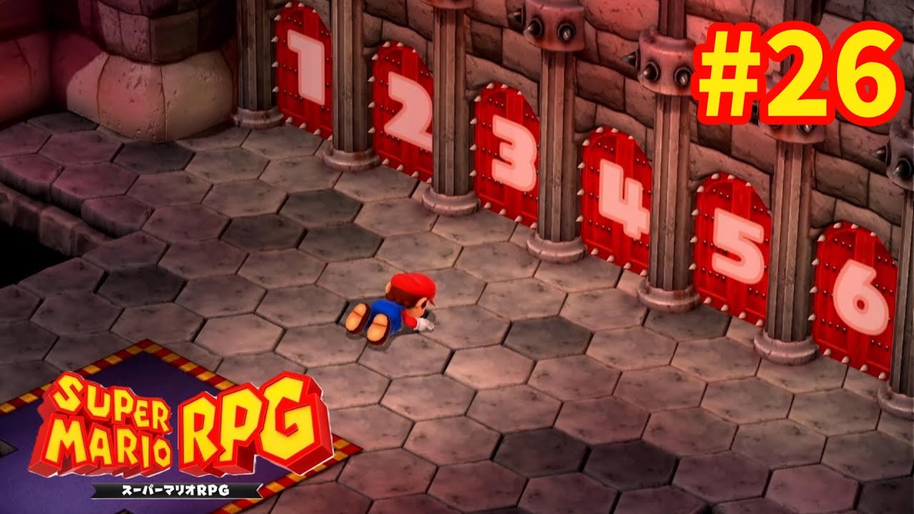 6つのトビラ【スーパーマリオRPG｜Nintendo Switch リメイク版】#26