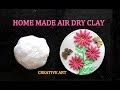 HOME MADE AIR DRY CLAY