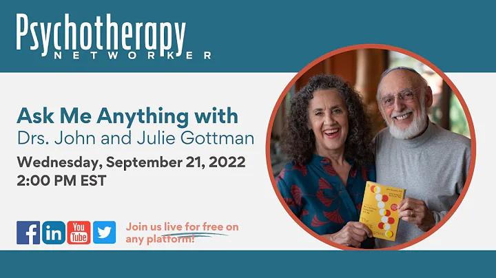 Ask Me Anything with John and Julie Gottman