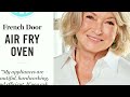 34 Quarts of Perfection? Martha Stewart French Door Air Fryer Oven Review