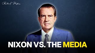 Why The Media Was Against Nixon