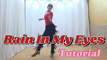 #Rain In My Eyes #Linedance #Tutorial #설명영상 #중급라인댄스 #레인 인 마이 아이즈 라인댄스 