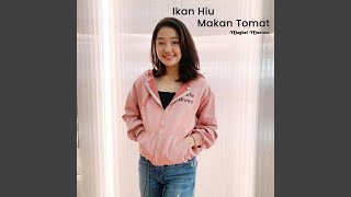 Ikan Hiu Makan Tomat