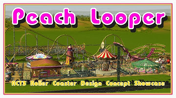 (See Description) Roller Coaster Design Concept Showcase 3: Peach Looper (RCT3)